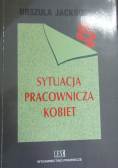 Sytuacja pracownicza kobiet