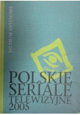 Polskie seriale telewizyjne 2005