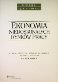 Ekonomia niedoskonałych rynków pracy