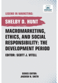 Macromarketing, Ethics, and Social Responsibility