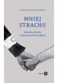 Mniej strachu