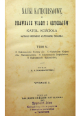 Nauki katechismowe o prawdach wiary i obyczajów tom V 1903r