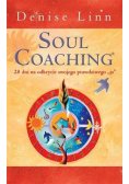 Soul Coaching, 28 dni na odkrycie swojego prawdziwego ,,ja"