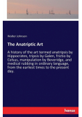 The Anatriptic Art