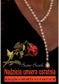Nadzieja umiera ostatnia