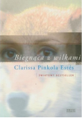 Biegnąca z wilkami