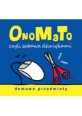 OnoMaTo czyli zabawa dźwiękami. Domowe przedmioty