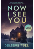 Now I See You