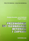 Przewodnik do technologii betonów i zapraw