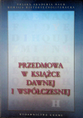 Przedmowa w książce dawnej i współczesnej