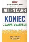 Koniec z zamartwianiem się