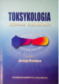 Toksykologia Wybrane zagadnienia