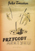 Przygody na Arktyku, 1945 r.