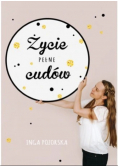 Życie pełne cudów