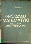 O nauczaniu matematyki w klasie VIII szkoły podstawowej