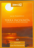 Terra incognita Wyprawa do źródeł Amazonki