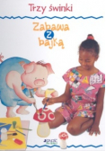 Zabawa z bajką Trzy świnki