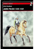 Jazda polska 1450 - 1550