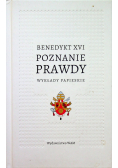 Benedykt XVI Poznanie prawdy