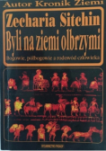 Byli na ziemi olbrzymi