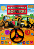 Za kierownicą koparki