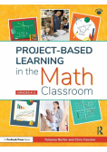 Project-Based Learning in the Math Classroom