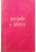 Przygody w Arktyce