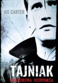 Tajniak Prawdziwa historia