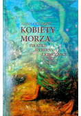 Kobiety morza Piratki heroiny ladacznice