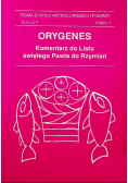Orygenes Komentarz do listu świętego Pawła do Rzymian LVII Część 1