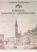 Portrety dawnych Gdańszczan