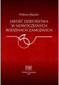 Jakość dzieciństwa w nowoczesnych rodzinach zamożnych