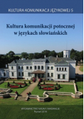 Kultura komunikacji potocznej w językach słowiańskich