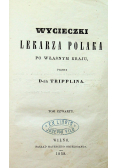 Wycieczki lekarza Polaka 1858r
