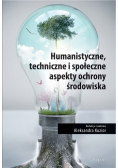 Humanistyczne techniczne i społeczne aspekty