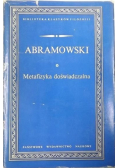 Abramowski Metafizyka doświadczalna