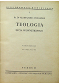 Teologia życia wewnętrznego 1947 r
