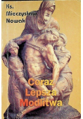 Coraz lepsza modlitwa
