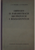 Obwody o parametrach skupionych i rozłożonych