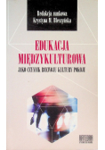 Edukacja międzykulturowa jako czynnik rozwoju kultury