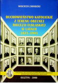 Duchowieństwo katolickire z terenu obecnej diecezji elbląskiej w latach 1821 1945