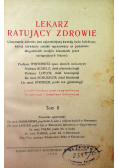 Lekarz ratujący zdrowie Tom II  1930 r.