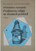 Prahistoria religii na ziemiach polskich