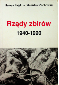 Rządy zbirów 1940 1990
