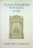 Teatr Żydowski w Polsce