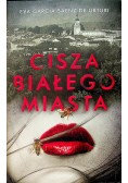 Cisza białego miasta