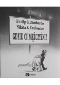 Gdzie Ci mężczyźni