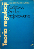 Teoria regulacji podstawy analiza projektowanie