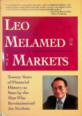 Leo Melamed on the markets