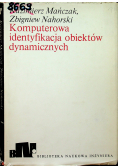 Komputerowa identyfikacja obiektów dynamicznych
